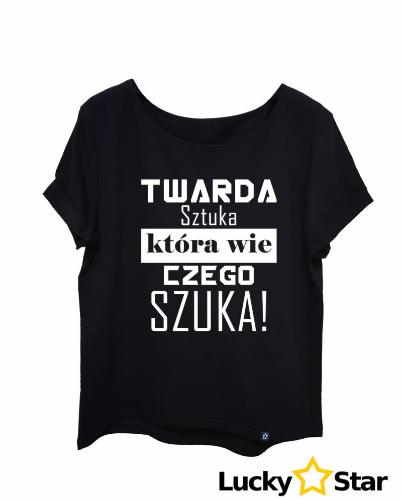 Koszulka Damska TWARDA SZTUKA