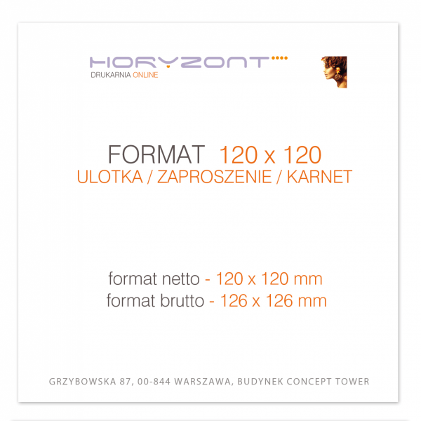ulotka 120 x 120 mm, druk pełnokolorowy obustronny 4+4, na papierze kredowym, 130 g, 10 sztuk   