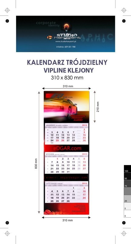Kalendarz trójdzielny VIP LINE klejony - główka - karton Alaska 250 g, foliowana błysk, całość 310 x 830 mm, druk pełnokolorowy, 3 oddzielne kalendaria 290 x 145 mm, okienko - 1000 sztuk