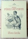 Arturo Parez Reverte x6 • Cykl Przygody kapitana Alatriste | komplet - okładka