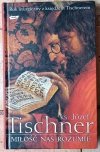 Józef Tischner Miłość nad rozumie - okładka