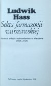 Ludwik Hass • Sekta farmazonii warszawskiej. Pierwsze stulecie wolnomularstwa w Warszawie (1721–1821)