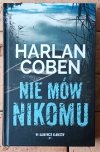 Harlan Coben x7 • Bez skrupułów - Nie mów nikomu - Zachowaj spokój i inne