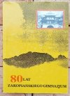 80 lat Zakopiańskiego Gimnazjum • Szkice i wspomnienia z lat 1912-1992 [Zakopane] - okladka