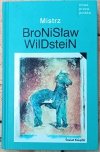 Bronisław Wildstein Mistrz