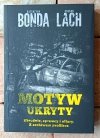Katarzyna Bonda, Bogdan Lach • Motyw ukryty - okładka