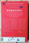Dariusz Kortko, Marcin Pietraszewski • Kukuczka. Opowieść o najsłynniejszym polskim himalaiście - okładka