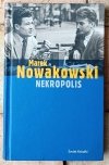 Marek Nowakowski • Nekropolis - okładka