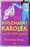 Francesca Simon  Koszmarny Karolek x6 - okładka