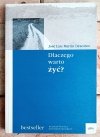 Jose Luis Martín Descalzo Dlaczego warto żyć - okładka