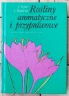 Jan Kybal, Jirina Kaplicka • Rośliny aromatyczne i przyprawowe