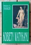 Robert Haasler x6 • Kobiety Watykanu - Dzieci Jezusa - Zbrodnie w imieniu Chrystusa  i inne - okładka