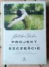 Gretchen Craft Rubin  Projekt Szczęście - okładka