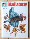 Wolfgang Tarnowski Gladiatorzy  [Co i Jak tom 12] - okładka