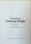 Maria Bellonci Lukrecja Borgia