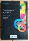 Marek Gągolewski Programowanie w języku R. Analiza danych, obliczenia, symulacje - okładka