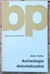 John Coles  Archeologia doświadczalna