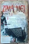 Pągowski Marcin • Zima mej duszy