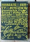 Literatura na świecie 4/1989 • Herezje, sekty, schizmy, gnoza - okładka