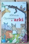 Avril Rowlands • Opowieści z arki - okładka