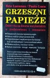 Eric Lacanau, Paolo Luca  Grzeszni papieże. Dolce vita na dworze watykańskim w średniowieczu i renesansie - okładka