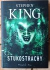 Stephen King • Komórka - Joyland - Przebudzenie - Później - Stukostrachy - okładka