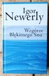 Igor Newerly Wzgórze błękitnego snu - okładka 