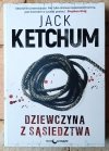 Jack Ketchum • Dziewczyna z sąsiedztwa - okładka