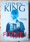 Stephen King • Komórka - Joyland - Przebudzenie - Później - Stukostrachy - okładka