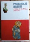Dominique Sourdel, Janine Sourdel  Cywilizacja islamu (VII-XIII w.) - okładka