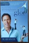Blair Singer • Opanuj swój wewnętrzny głos