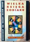 Jan Starża-Dzierżbicki Wielka księga zodiaku - okładka