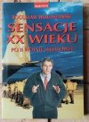 Bogusław Wołoszański  Sensacje XX wieku - okładka
