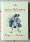 Arturo Parez Reverte x6 • Cykl Przygody kapitana Alatriste | komplet - okładka