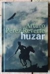 Arturo Perez-Reverte • Huzar - okładka