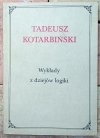 Tadeusz Kotarbiński  Wykłady z dziejów logiki