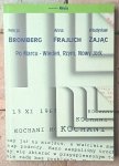 Anna Frajlich, Felicja Bromberg • Po Marcu - Wiedeń, Rzym, Nowy Jork