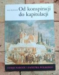 Jerzy Skowronek - Od konspiracji do kapitulacji [III-47]