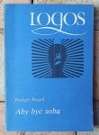 Rudiger Rogoll • Aby być sobą. Wprowadzenie do analizy transakcyjnej 