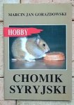 Marcin Jan Gorazdowski - Chomik syryjski