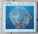 Buika Con La Colaboracion De Chucho Valdés - El Ultimo Trago - CD