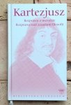 Kartezjusz - Rozprawa o metodzie | Rozprawa nad zasadami filozofii