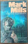 Mark Mills • Ogród tajemnic