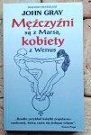 John Gray - Mężczyźni są z Marsa, kobiety z Wenus 