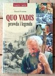 Marceli Kosman • Quo vadis. Prawda i legenda