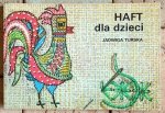 Jadwiga Turska - Haft dla dzieci