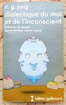 Carl Gustaw Jung • Dialectique du moi et de l'inconscient