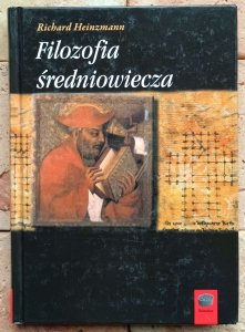 Richard Heinzmann - Filozofia średniowiecza 