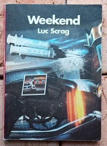 Luc Scrag • Weekend 