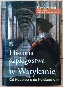 David Alvarez • Historia szpiegostwa w Watykanie 